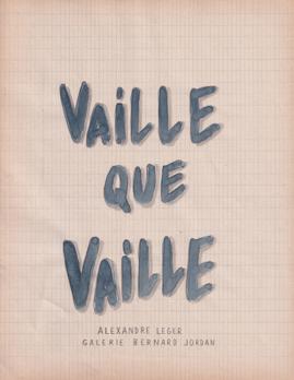 Vaille que Vaille