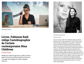 Fabienne Radi rédige l’autobiographie de l’artiste contemporaine Nina Childress